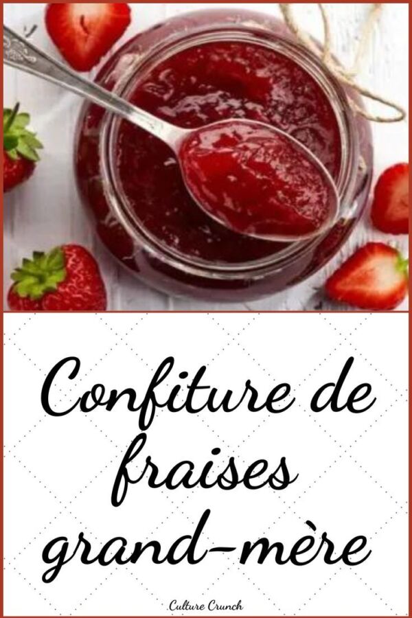 Recette confiture fraises maison