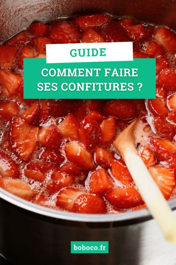 Confitures maison durabilité astuces