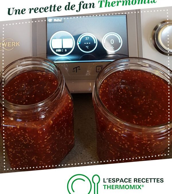 Confitures figues Thermomix : Préparation facile et rapide