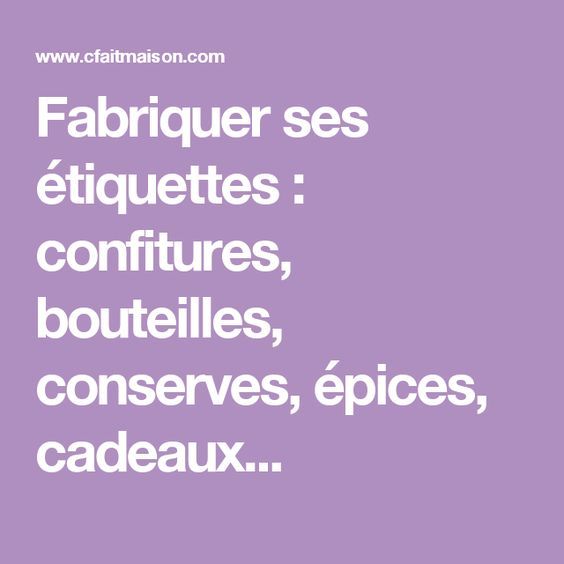 Personnalisation étiquettes pour confitures